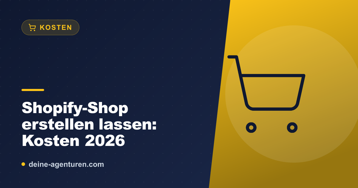 Shopify-Shop erstellen lassen: Kosten 2026